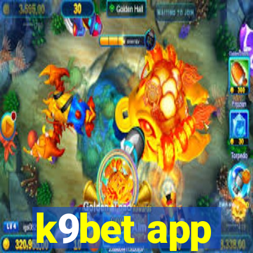 k9bet app